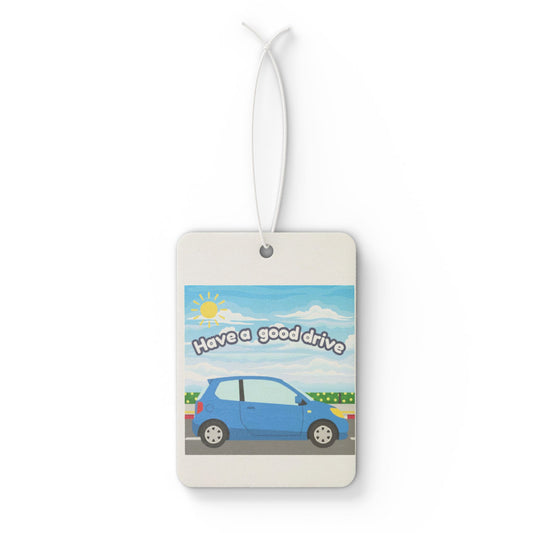 Car Air Freshener – "Have a Good Drive" Blue Car Scented Hanging Accent