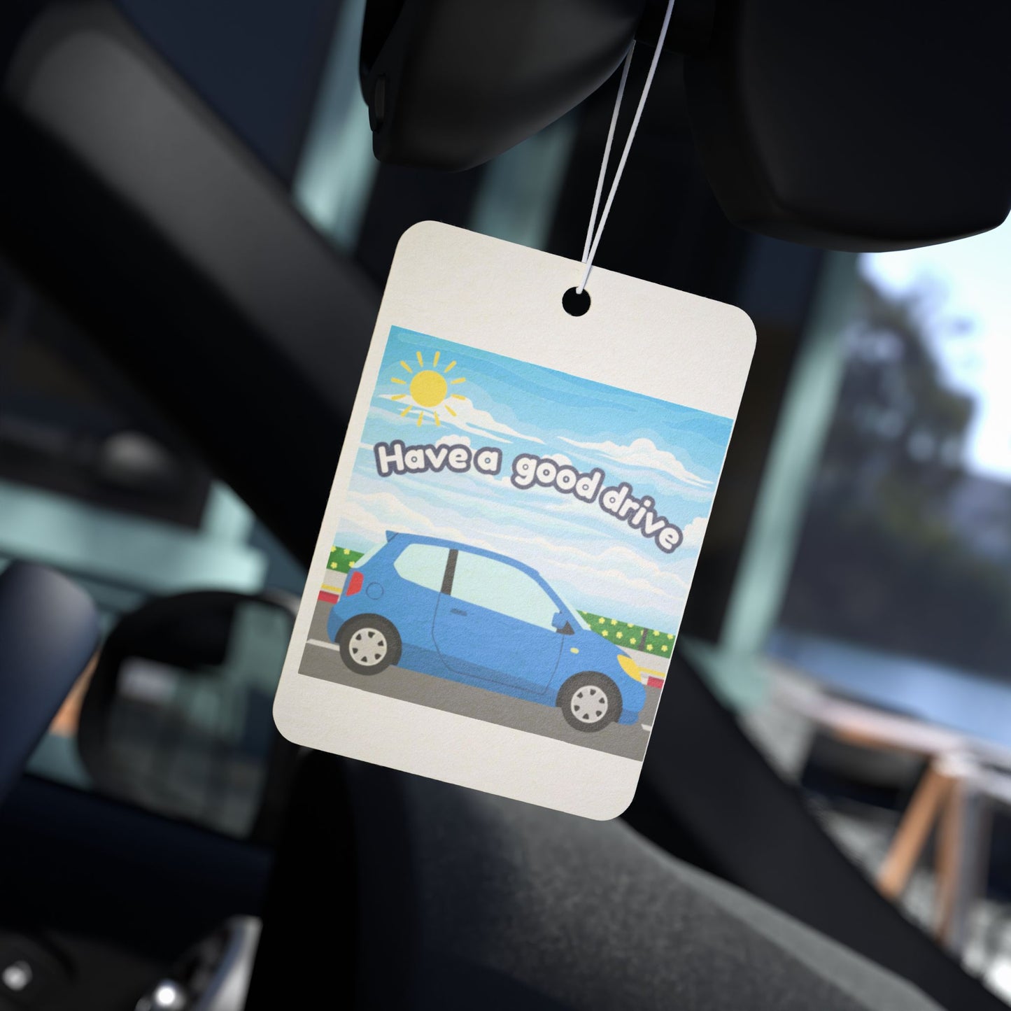 Car Air Freshener – "Have a Good Drive" Blue Car Scented Hanging Accent